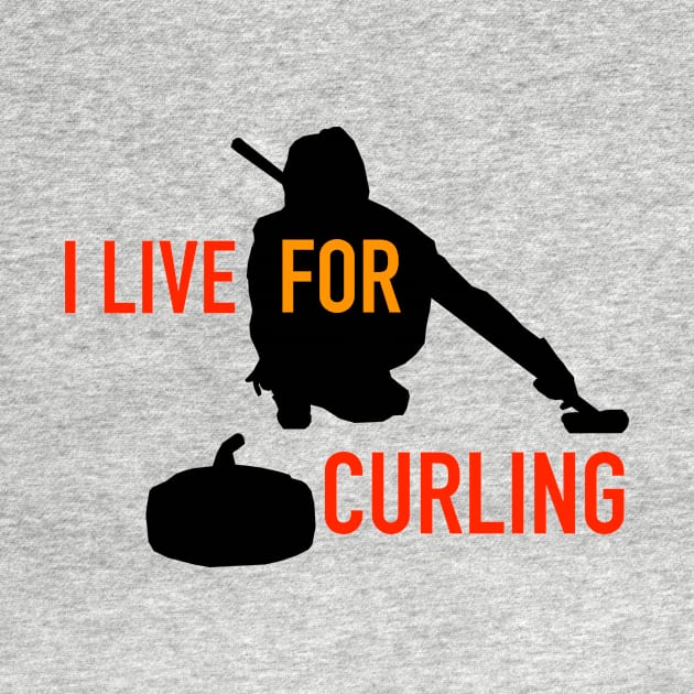 I Live for Curling by SPINADELIC